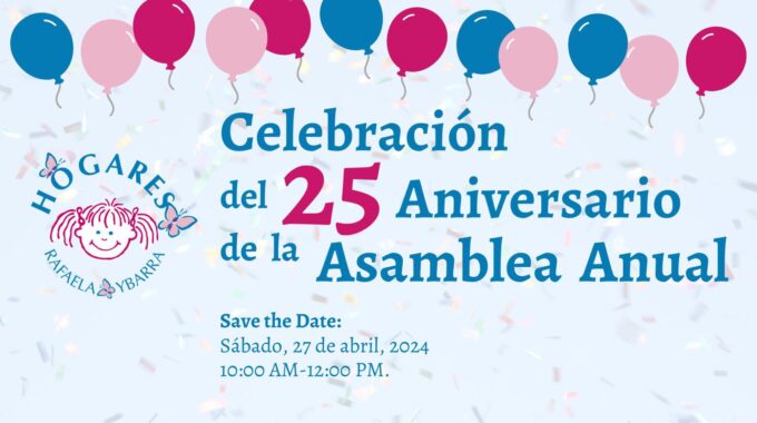 Celebración del 25 Anniversario de la Asamblea Anual